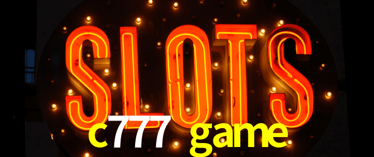 c777 game,c777.game